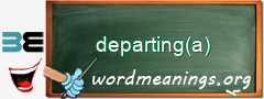 WordMeaning blackboard for departing(a)